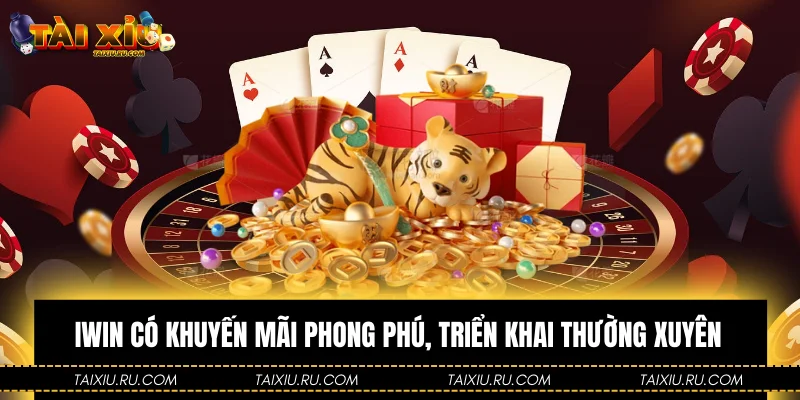 iWin có khuyến mãi phong phú, triển khai thường xuyên