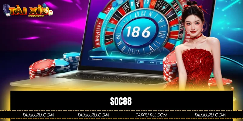 Soc88: Top 1 Nhà Cái Uy Tín Hàng Đầu Tại Châu Á Hiện Nay